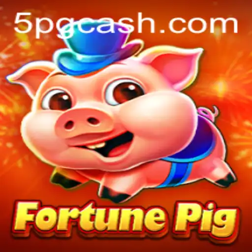 Discover the Exciting World of FortunePig: A Guide to Master '5PG CASH'